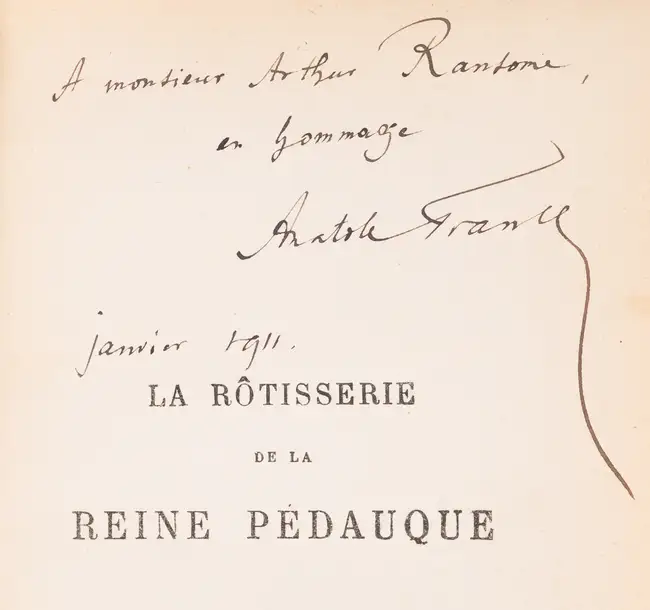20 France (Anatole) La Rotisserie de la Reine P&eacute;dauque, eightieth edition, signed presentation inscription from the author to Arthur Ransome, Pari...