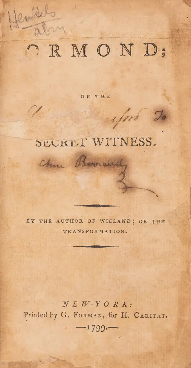 93 Early American Gothic Novel.- [Brown (Charles Brockden)] Ormond; of the Secret Witness, first edition, New York, G.Forman, for H.Caritat, 1799.