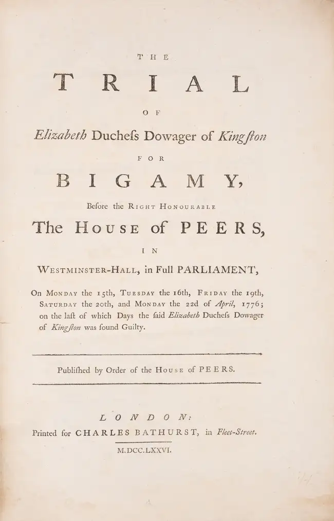 89 Trials.- Chudleigh (Elizabeth, Countess of Bristol) The Trial of Elizabeth Duchess Dowager of Kingston for Bigamy ..., for Charles Bathurst, 1776; and...