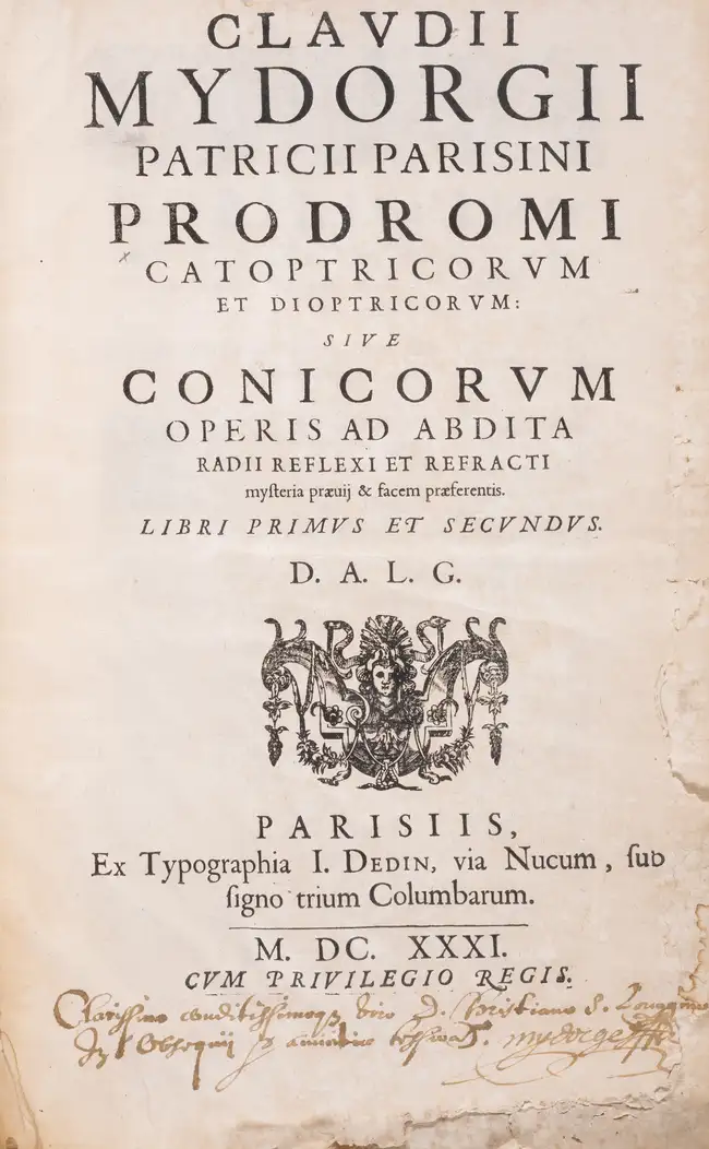 217 Mathematics.- Optics.- Mydorge (Claude) Prodromi catoptricorum et dioptricorum..., 2 parts in 1, first edition, Paris, I. Dedin, 1631.