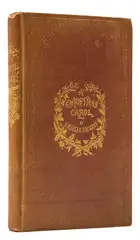 99 Dickens (Charles) A Christmas Carol. In Prose. Being a Ghost Story of Christmas, first edition, Chapman &amp; Hall, 1843.