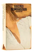 128 Dexter (Colin) Last Bus to Woodstock, first edition, signed presentation inscription from the author to his mother, Macmillan, 1975
