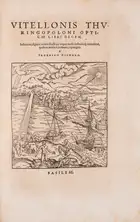 222 Optics.- Haytham (Ibn al) [known as Alhazen]. Opticae Thesaurus...Item Vitellonis Thuringopoloni libri X..., edited by Friedrich Risner, 2 parts in 1,...