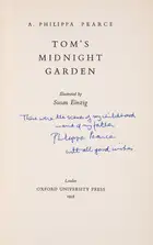 Pearce (Philippa) Tom's Midnight Garden, signed inscription from the author 