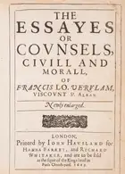 67 Bacon (Sir Francis) The Essayes or Counsels, Civill and Morall, Printed by John Haviland for Hanna Barret, and Richard Whitaker, 1625.