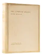 181 Rackham (Arthur).- Walton (Izaak) The Compleat Angler, one of 775 copies signed by Arthur Rackham, 1931.