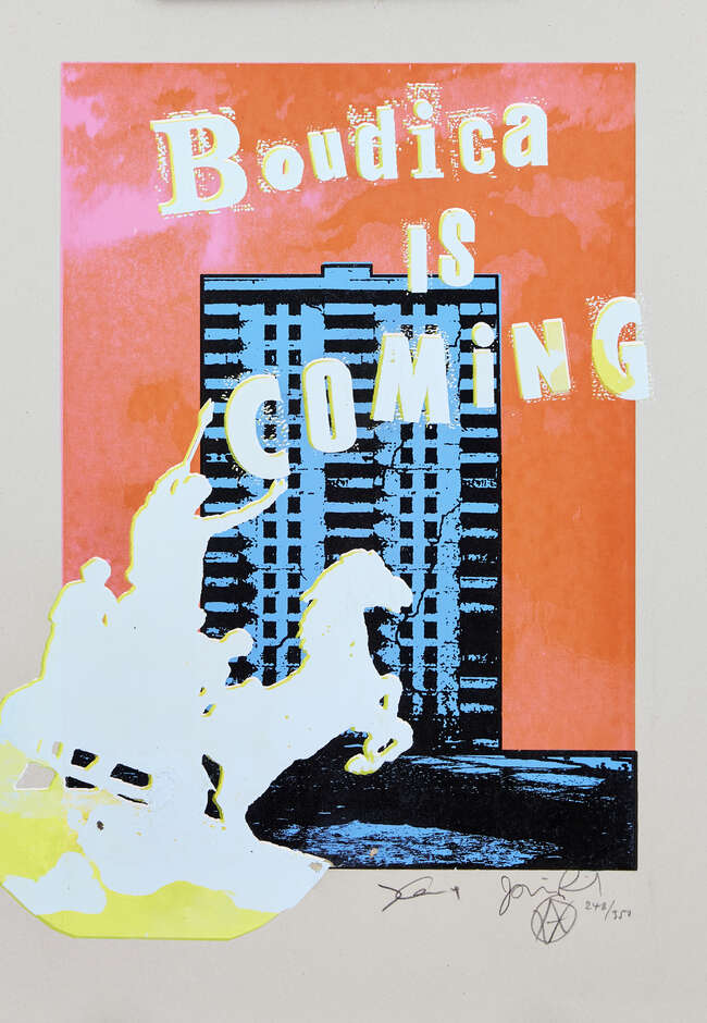 
	
		Jamie Reid & Jimmy Cauty,
		British b.1947 & b.1956;
		 
		Boudica is Coming, 2018;
		 
		