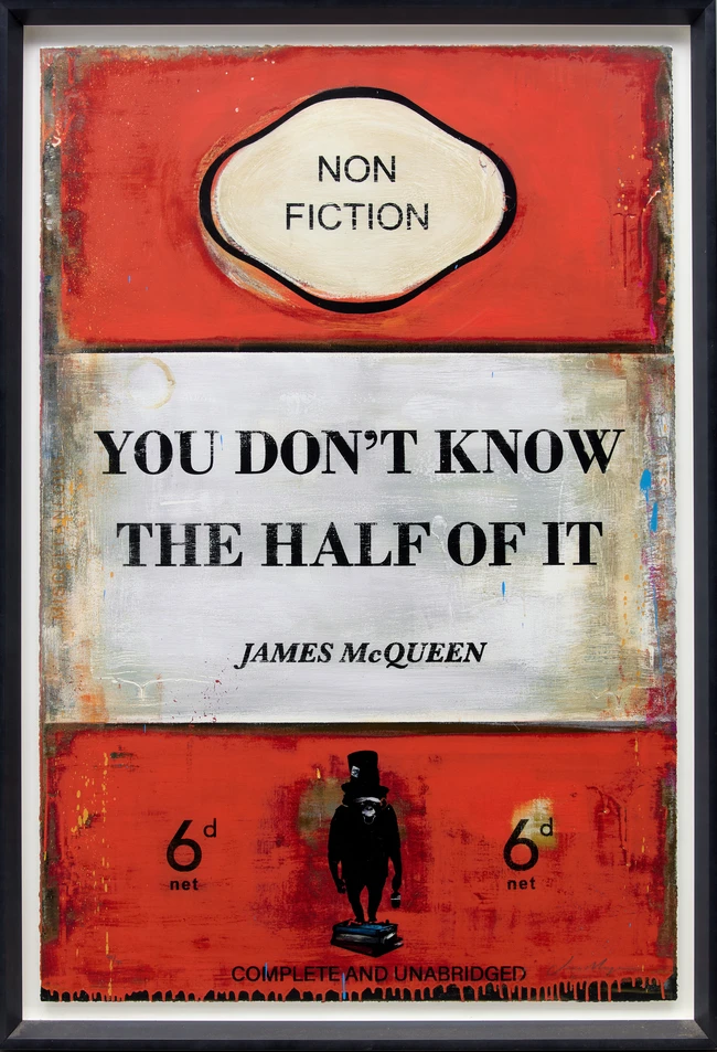 James McQueen, British, b.1977- You Don't know the Half of it, 2022; mixed media on heavy wove...