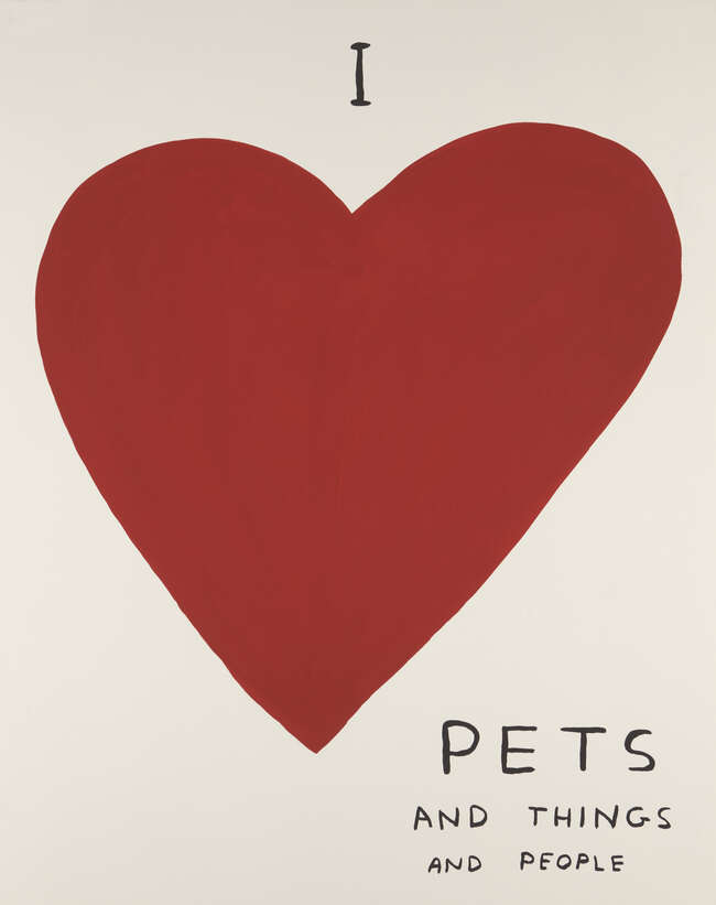 
	
		David Shrigley OBE, 
		British b.1968- 
		 
		I love..., 2019; 
		 
		screenprint in...
