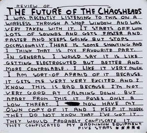 
	
		David Shrigley, 
		British, b.1968-
		 
		FH10 - The Futureheads  Chaos, 2010;
		 
		