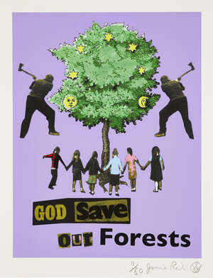
	
		Jamie Reid, 
		British b.1947- 
		 
		God Save our Forests, 2013; 
		 
		screenprint in...