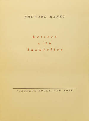 
	
		Edouard Manet, 
		French 1832-1883- 
		 
		'Letters with Aquarelles'; 
		 
		pochoir...