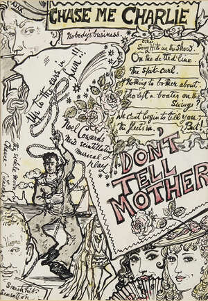 
	
		Stephen Tennant,
		British 1906-1987-
		Don't Tell Mother;
		pen and ink and...
