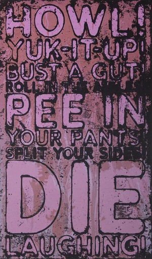 Mel Bochner,&nbsp;American 1940-2025,&nbsp;Howl!, 2022;&nbsp;silkscreen with interference ink and glitter on wove,&nbsp;