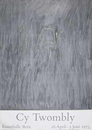 
	
		Cy Twombly,
		American 1928-2011-
		 
		Kunsthalle Bern poster, 1973;
		 
		screenprint...