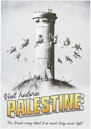 
	
		Banksy, 
		British b.1974- 
		Visit Historic Palestine Poster, 2018; 
		lithographic...