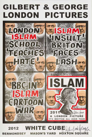 
	
		Gilbert & George,
		British b.1943 & 1942-
		 
		Posters from London Pictures,...