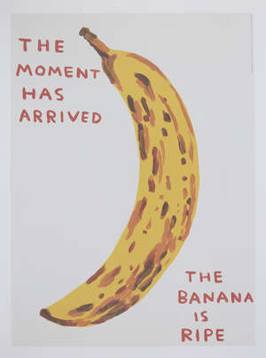 
	
		David Shrigley OBE, 
		British b.1968- 
		 
		The Moment Has Arrived, 2021; 
		 
		