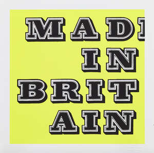 
	
		Ben Eine,
		British b.1970-
		 
		Mad In Britain (Fluro Yellow), 2019;
		 
		two...