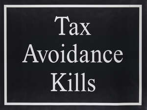
	
		Jeremy Deller, 
		British b.1966- 
		 
		Tax avoidance Kills, 2020; 
		 
		offset...