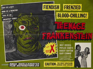 
	
		Teenage Frankenstein, a film poster 
		c.1958 
		An original framed and glazed film...