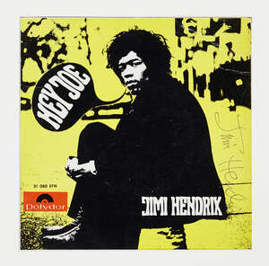 
	
		Jimi Hendrix, American, 1946-1970, a Polydor album sleeve for Hey Joe, the sleeve signed...