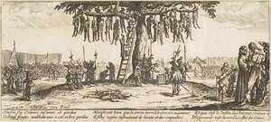 Jacques Callot, 
		French 1592-1635- 
		 
		The Hanging, c.1633; 
		 
		copper engraving on laid paper, from the suite The Miseries and Misfortunes of W