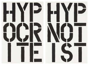 
	
		Christopher Wool, 
		American b.1955-
		 
		Hypnotist and Hypocrite, 1989;
		two...