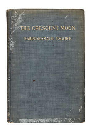 
	
		A signed copy of Rabindranath Tagore, The Crescent Moon: Child-Poems (Translated from the...