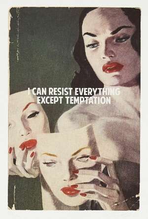 
	
		The Connor Brothers,
		British b.1968-
		 
		I Can Resist Everything Except...