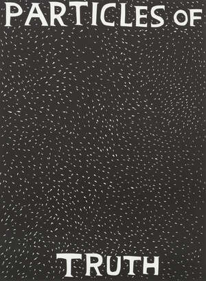 
	
		David Shrigley OBE, 
		British b.1968- 
		 
		Particles of Truth, 2018; 
		linocut on...