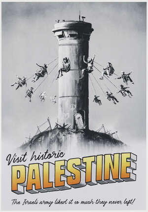 
	
		Banksy,
		British b.1974-
		 
		Visit Historic Palestine Poster, 2018;
		lithographic...