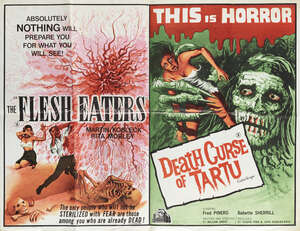 
	
		The Flesh Eaters/Death Curse of Tartu, 1964/1966, a double bill poster,  printed by...