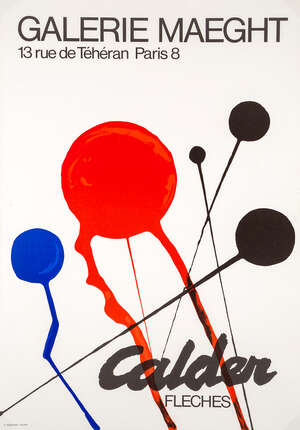 
	
		Alexander Calder,
		American 18981976-
		 
		Fleches, 1968;
		 
		lithographic poster in...