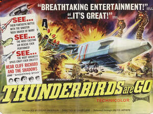 
	
		Thunderbirds Are Go, 1966, a film poster for United Artists, UK Quad, printed in England...