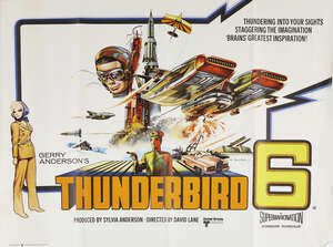 
	
		Thunderbirds Six, 1968, a film poster for United Artists, UK Quad, 76 x 102cm 
		Note:...