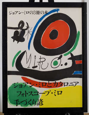 
	
		After Joan Miro,
		Spanish 1893 - 1983
		 
		Affiche pour l exposition de 3 livres de...