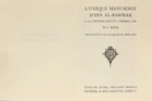 D. S. Rice, Bernard. J (trad.), L'Unique Manuscrit d'ibn al-Bawwab a la Chester Beatty Library,...