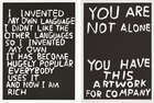 
	
		David Shrigley OBE,
		British b.1968-
		 
		Untitled & You Are Not Alone, 2014;
		 
		