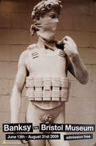 
	
		Banksy, 
		British 1974- 
		 
		Banksy vs. Bristol Museum, 2009; 
		 
		posters,...