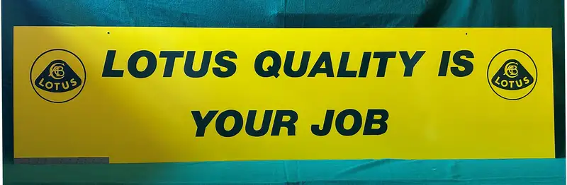 A Large 'Lotus Quality is Your Job' Vinyl Covered Aluminium -For Sale