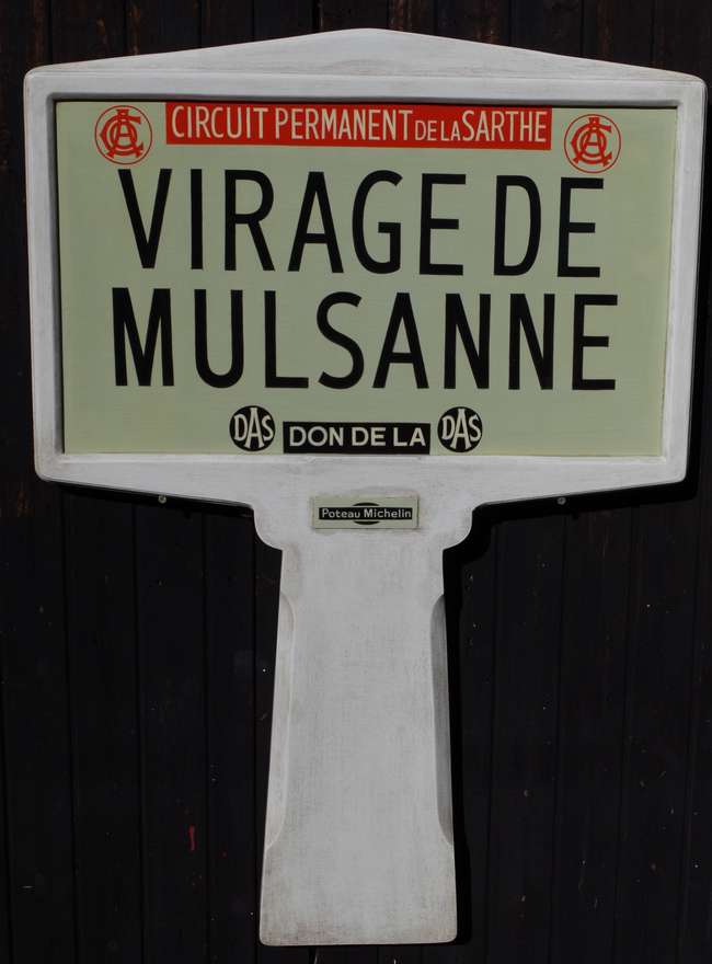 Full-sized Replica of the Le Mans Roadside Sign 'Mulsanne Co-Auction Lot