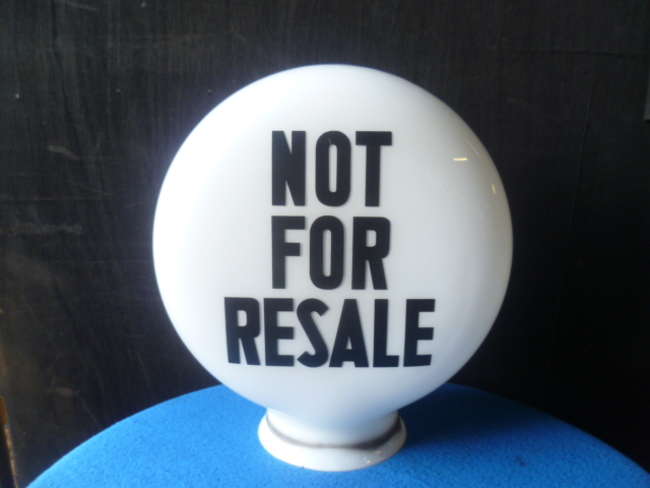 'Not For Resale' Original Glass Petrol Pump Globe-Auction Lot