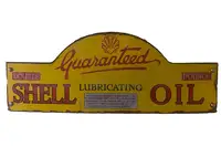 An Early 'Guaranteed Shell Lubricating Oil' Enamel Sign-Sold