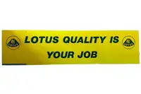 A Large 'Lotus Quality is Your Job' Vinyl Covered Aluminium -For Sale