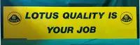 A Large 'Lotus Quality is Your Job' Vinyl Covered Aluminium -For Sale