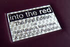Into The Red, The First Edition -Sold