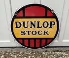 ''Dunlop'' Stock Enamel Sign-Sold
