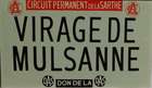 Full-sized Replica of the Le Mans Roadside Sign 'Mulsanne Co-Auction Lot