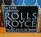 A Contemporary Wall Sign, ‘The Ever Glorious Rolls-Royce'. -Sold